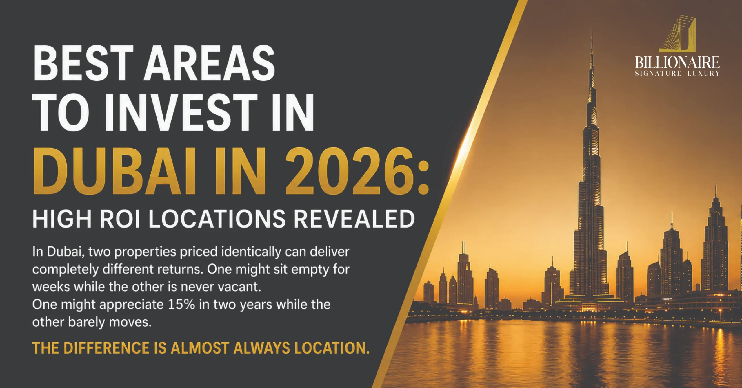 Best Areas to Invest in Dubai in 2026: High ROI Locations Revealed